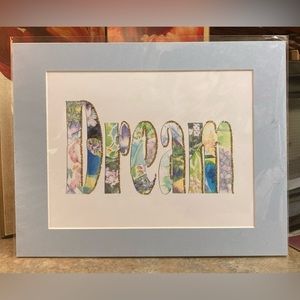 “Dream” Collage Craft Print. Size 11” x 14”